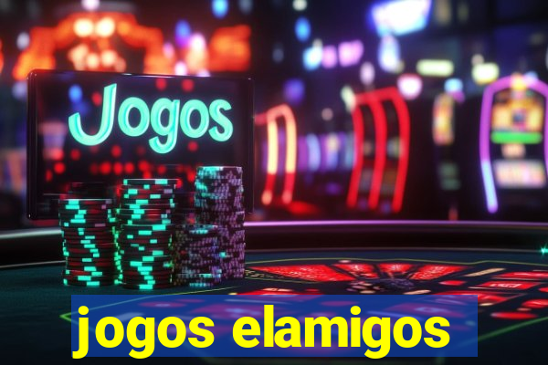 jogos elamigos